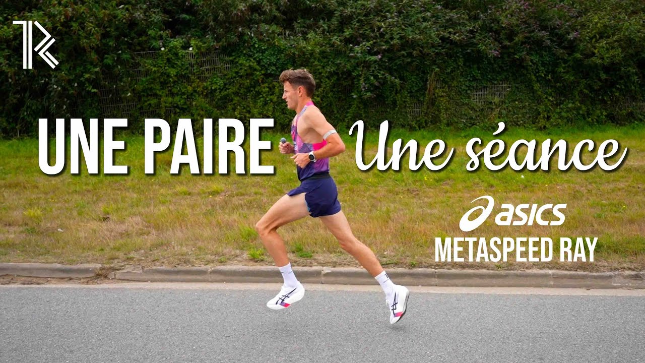Une paire, une s&eacute;ance : on teste l'Asics Metaspeed Ray