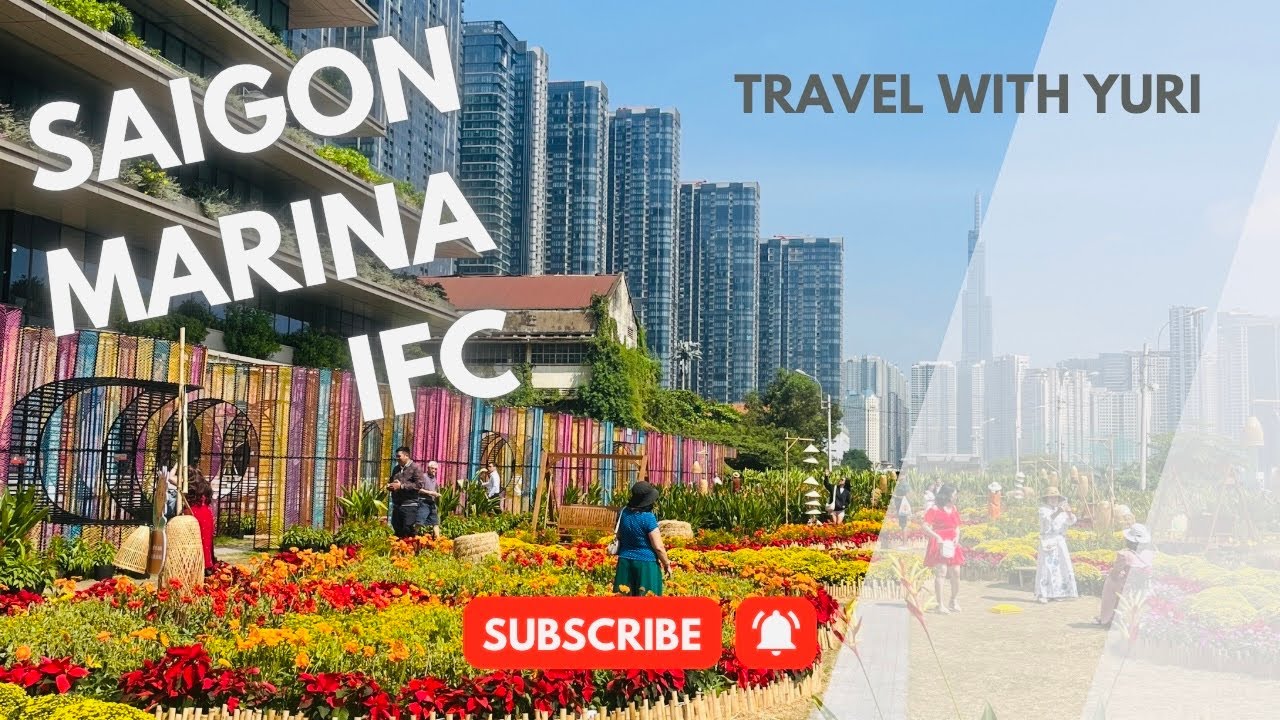 Vườn hoa Tết đầu tiên | SaiGon Marina IFC | Tòa nhà cao thứ 3 tại TpHCM #entertainment #vlog