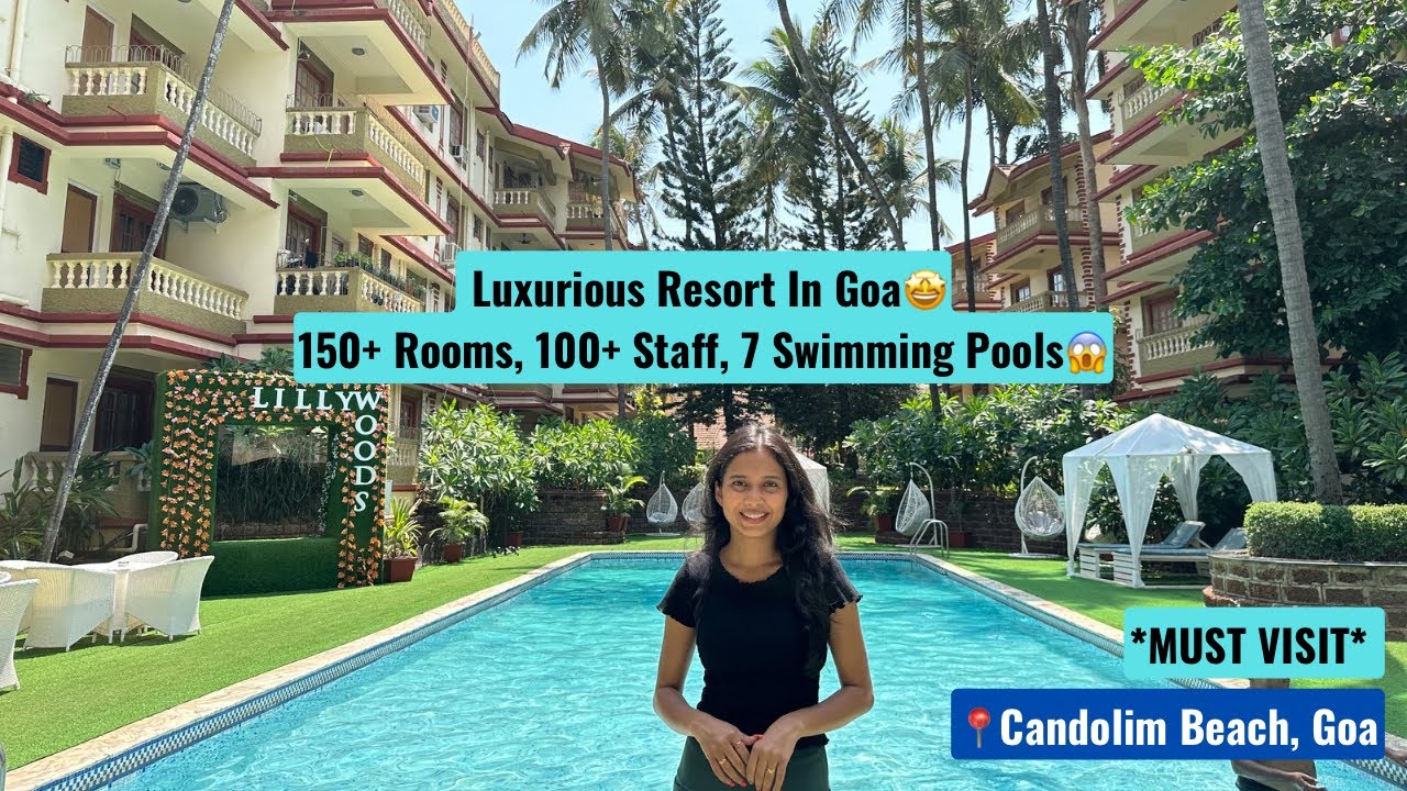 LUXURIOUS RESORT near CANDOLIM BEACH | Best Beach Resort| 150+ rooms, 100+ staff & & swimming pools