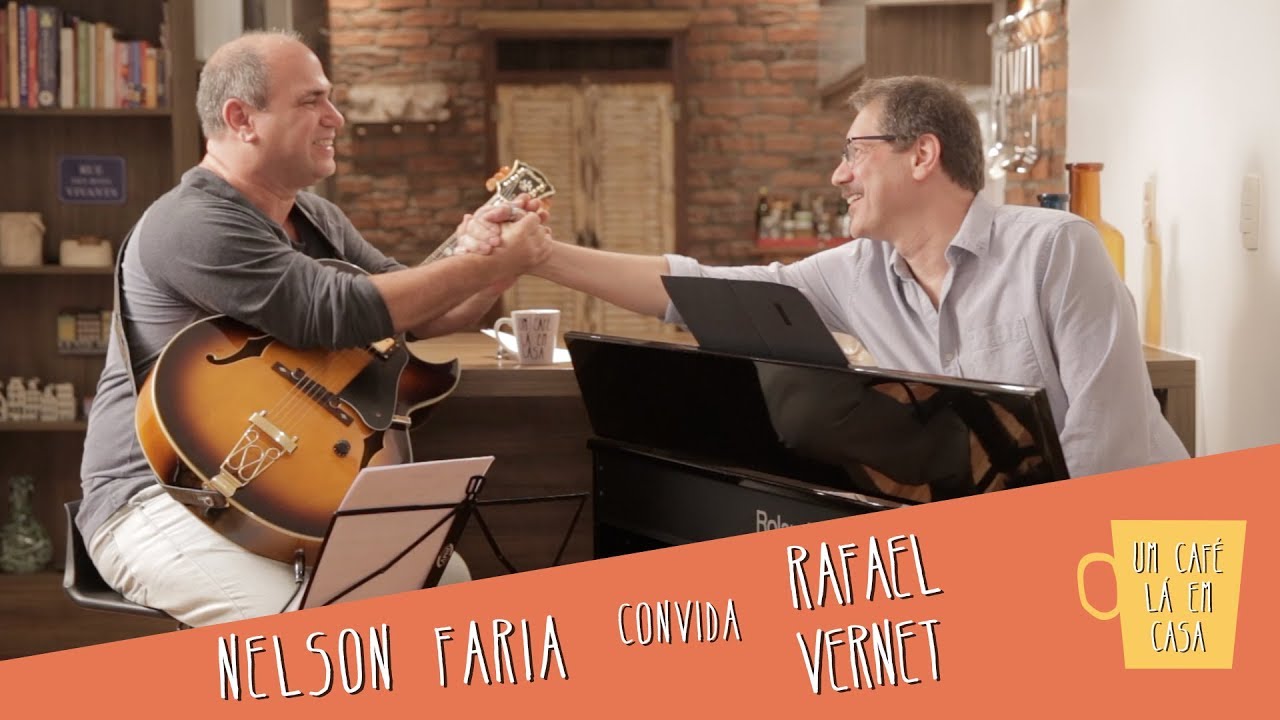 Um Café Lá em Casa com Rafael Vernet e Nelson Faria