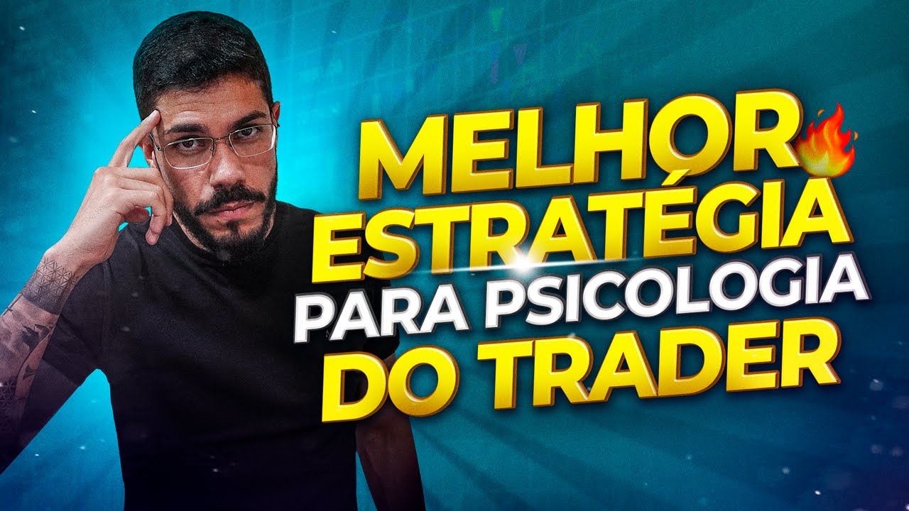 GEST&Atilde;O EMOCIONAL PARA DAY TRADE | PSICOLOGIA DO TRADER