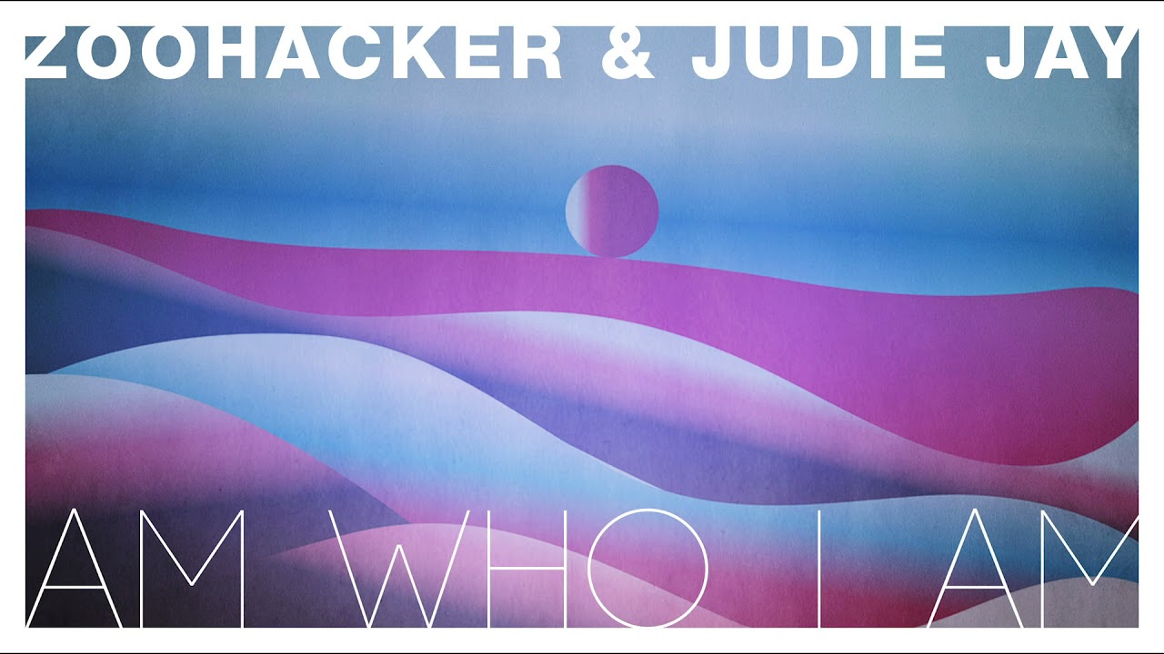 Zoohacker & Judie Jay - Am Who I Am (OFFICIAL AUDIO)