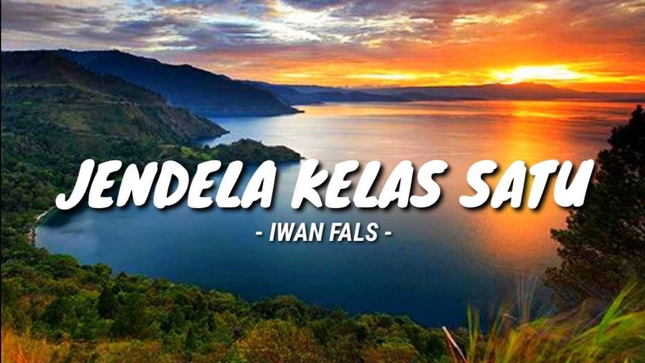 Jendela Kelas Satu - Iwan Fals || Pribadi Hafiz (Lirik Lagu)