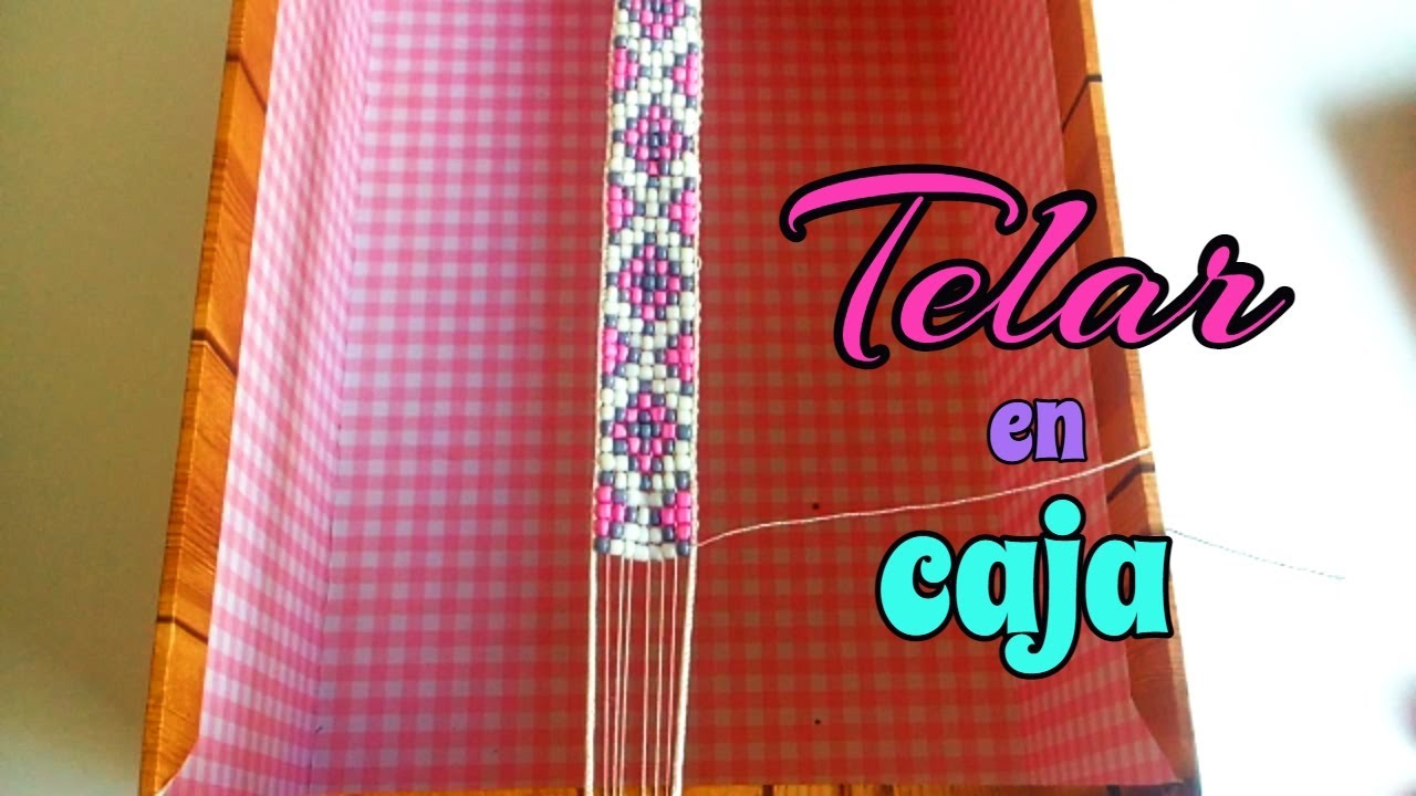PREPARAR UN TELAR para PULSERAS en una CAJA DE CARTÓN.