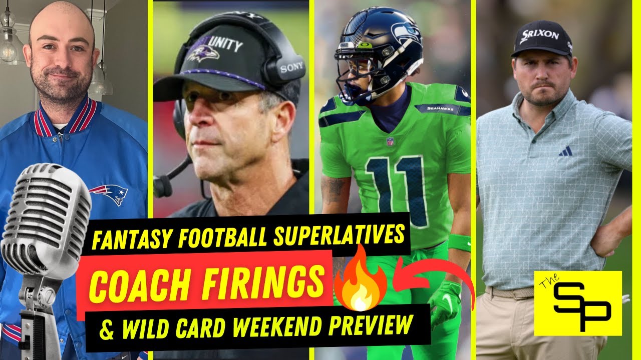 Fantasy Football Superlatives, NFL Coach Firings & Wild Card Weekend Preview