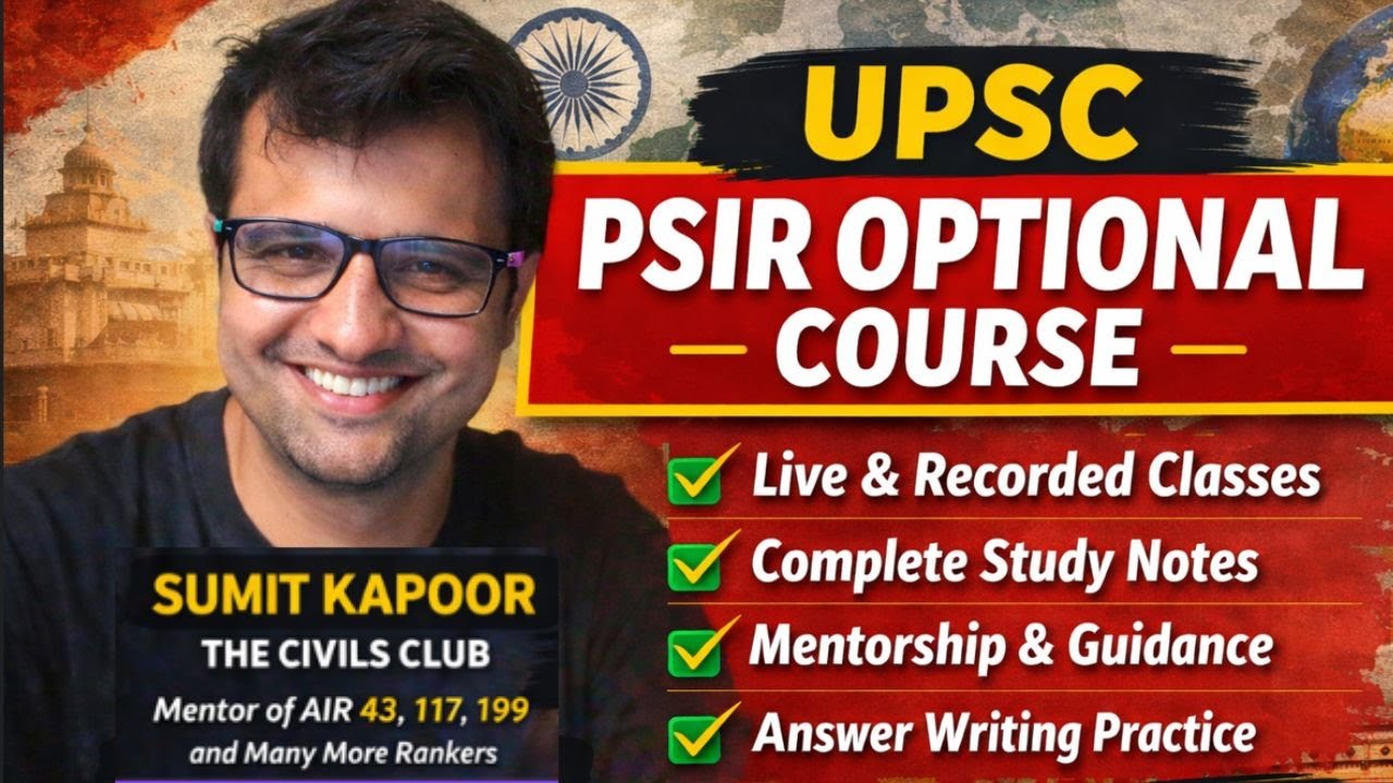 New Batch PSIR Optional Foundation Course Details for UPSC CSE 2026/ 2027/2028