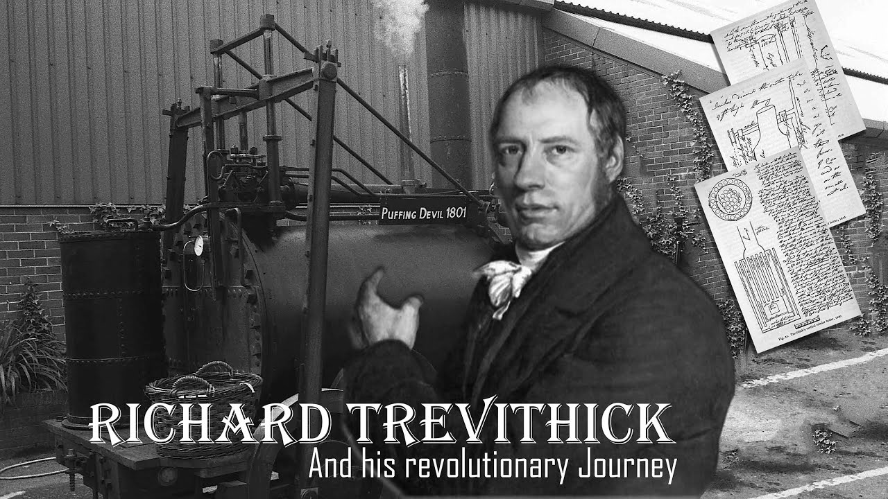 Richard Trevithick   The High Pressure Dreamer