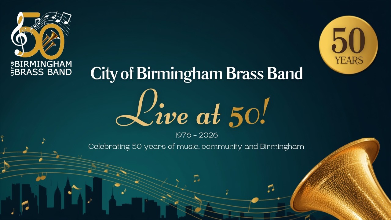 🎺 **City of Birmingham Brass Band: Live at 50!** 🎉