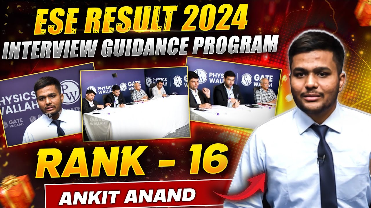 UPSC ESE Result 2024 | Meet Ankit Anand | UPSC ESE Rank 16 | IES Interview Guidance Program