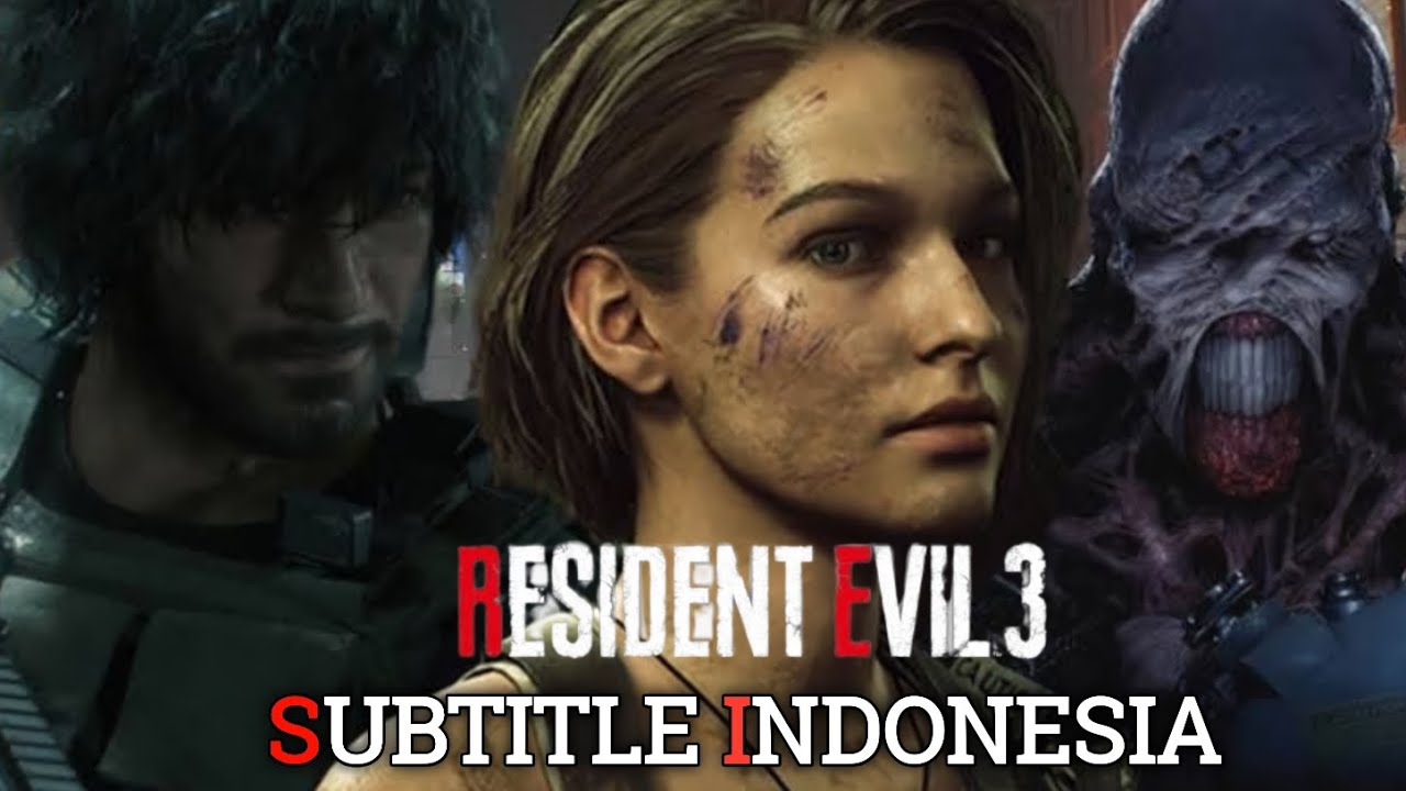 Resident Evil 3: Nemesis Remake Subtitle Indonesia