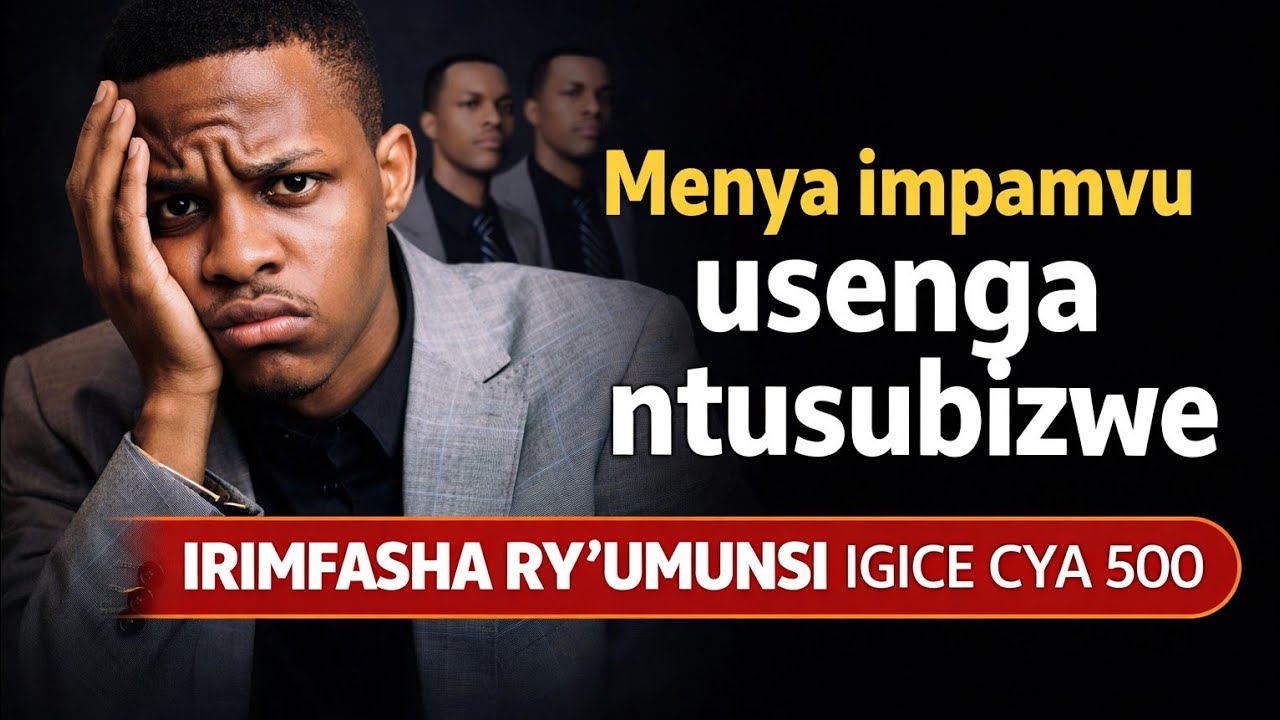 Menya impamvu usenga ntusubizwe by Ev Fulgence Mutabaruka 