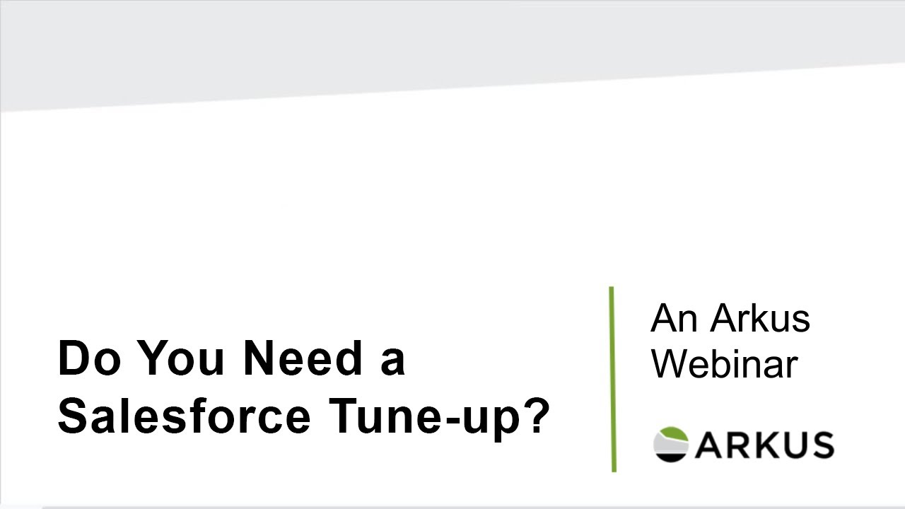 Do You Need a Salesforce Tune-up?