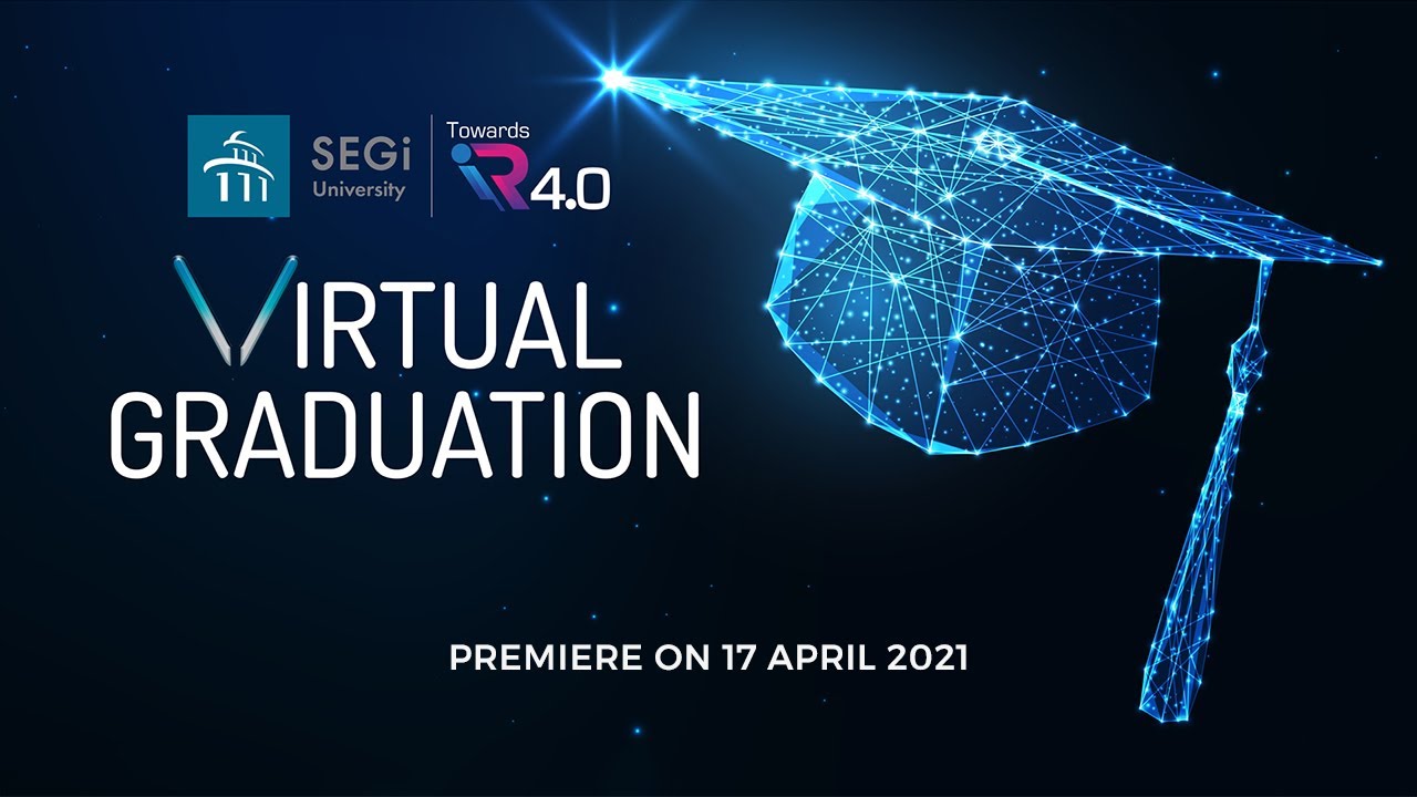 SEGi University Virtual Graduation Ceremony
