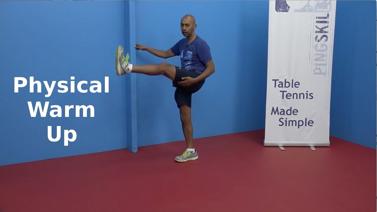 Physical Warm Up | Table Tennis | PingSkills