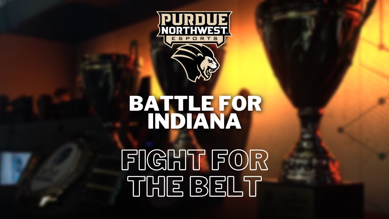 Fight For The Belt | Battle for Indiana College Esports LAN Tournament