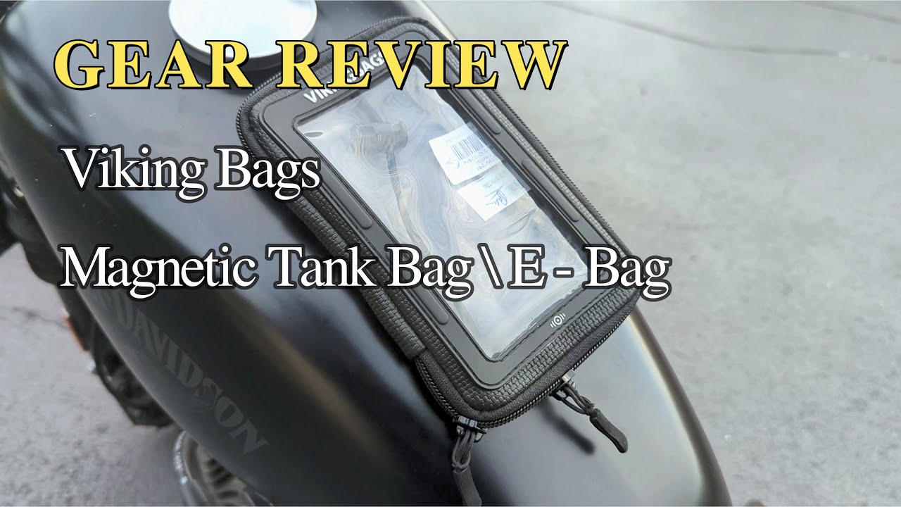 Gear Review - Viking Bags Magnetic Tank Bag \ E-Bag