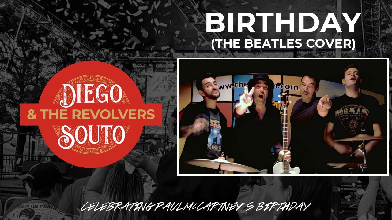 Birthday (The Beatles Cover)   Diego Souto and The Revolvers