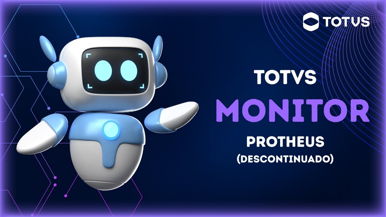 TOTVS MONITOR PROTHEUS (DESCONTINUADO)