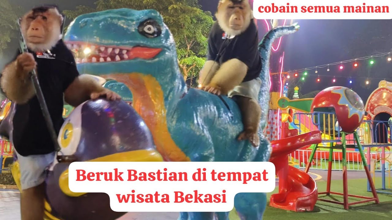 ajak Beruk Bastian main ke tempat wisata di Bekasi!!!