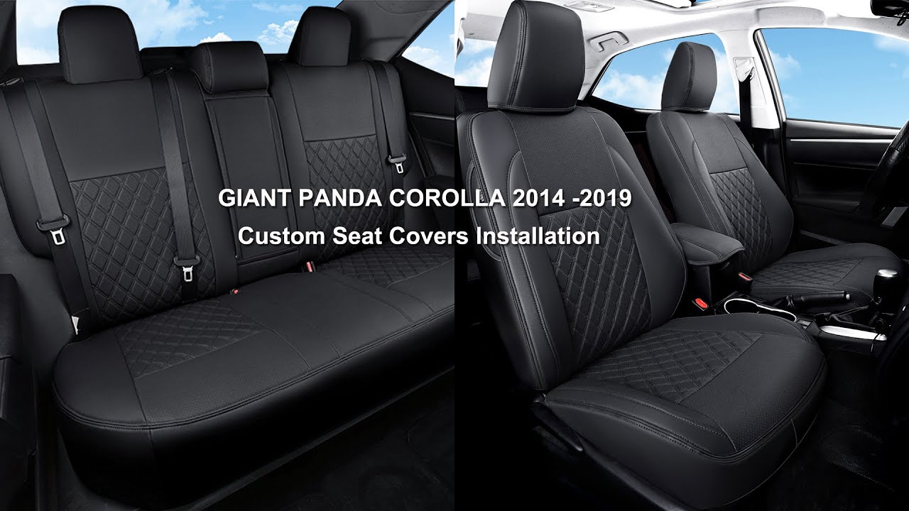 How to Install GIANT PANDA Toyota Corolla 2014-2019 Custom Seat Covers  (Faux Leather)