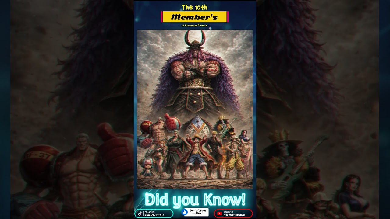 Loki is the 10th member of the Strawhat Pirate's Luffy say i want 10member during Early Episode 