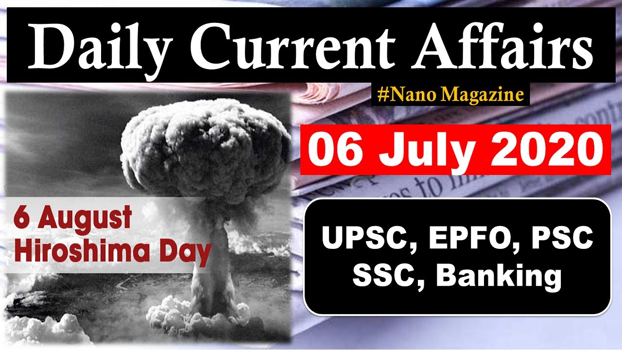 Daily Current Affairs 6 August 2020 | The Hindu | PIB News in Hindi By Veer | Nano Magazine | SLV