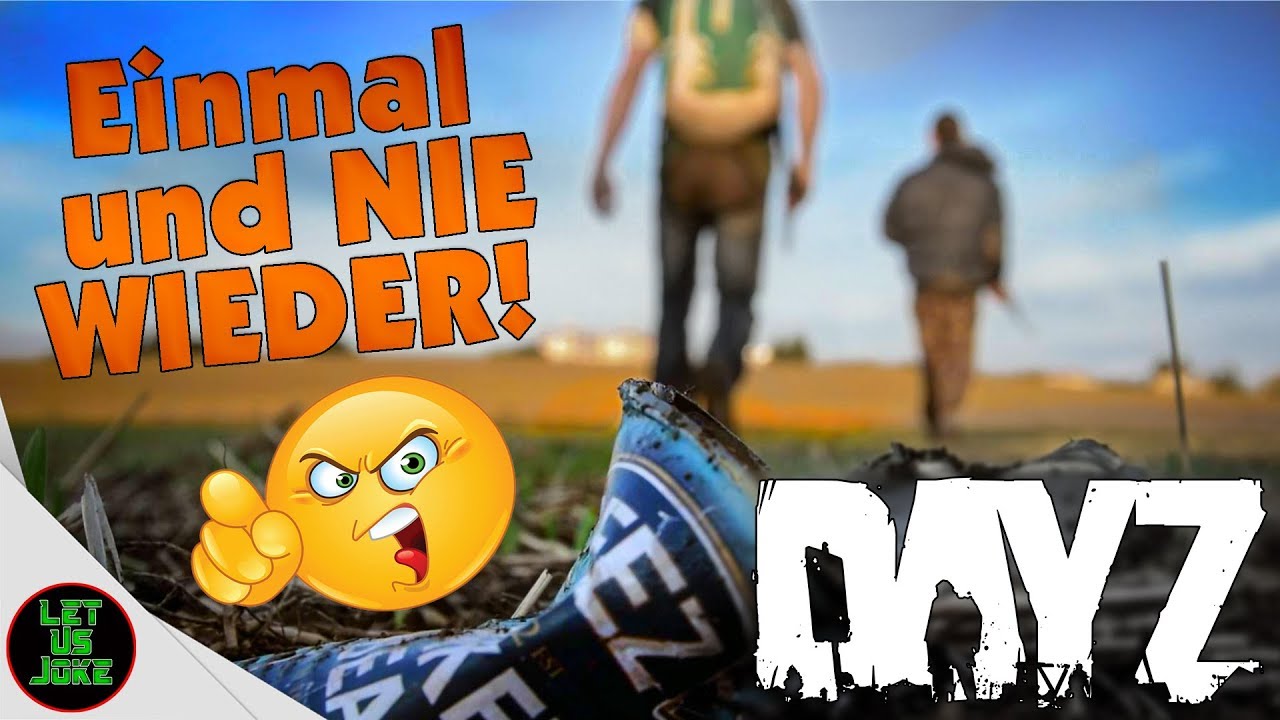 Warum spielt man SOWAS? #ForeverEarlyAccess :D | DayZ #2