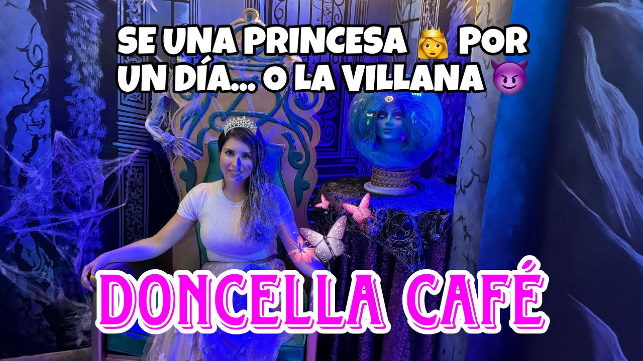 DONCELLA CAFÉ, RESTAURANTE TEMÁTICO QUE NO TE PUEDES PERDER!!!
