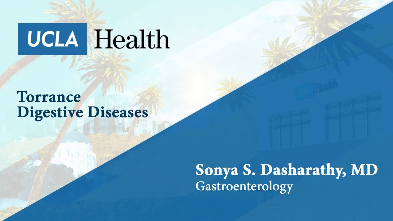 Sonya S. Dasharathy, MD | Gastroenterology | Torrance Digestive Diseases | UCLA Health