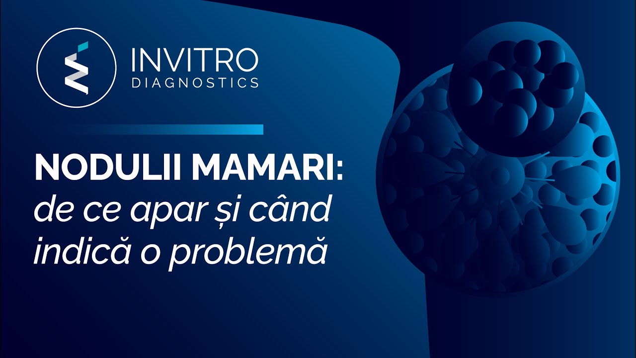 Nodulii mamari: de ce apar și c&acirc;nd indică o problemă.