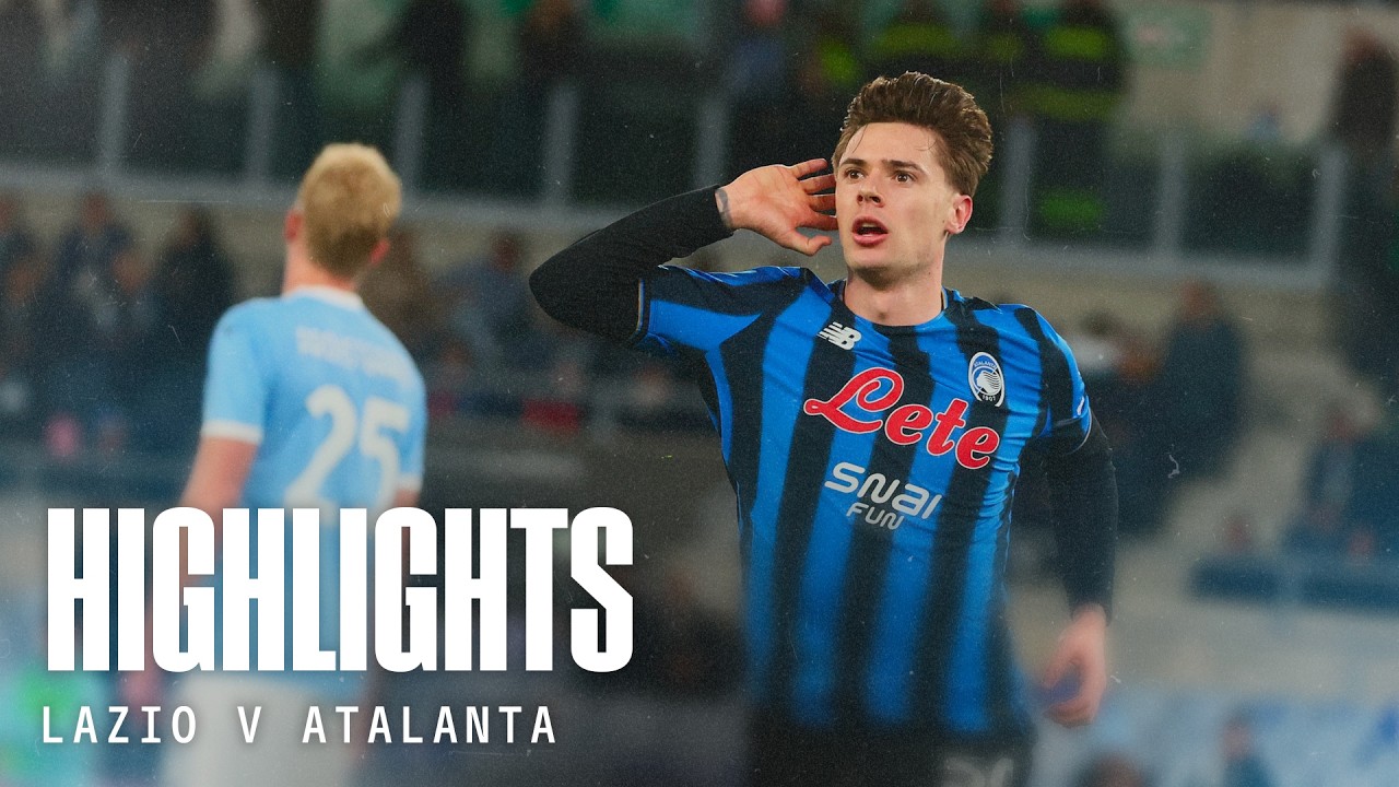 &Eacute;derson e Zalewski per i 3️⃣ punti! 🖤💙 | Highlights Lazio-Atalanta 0-2 | 25&ordf; Serie A Enilive 2025/26