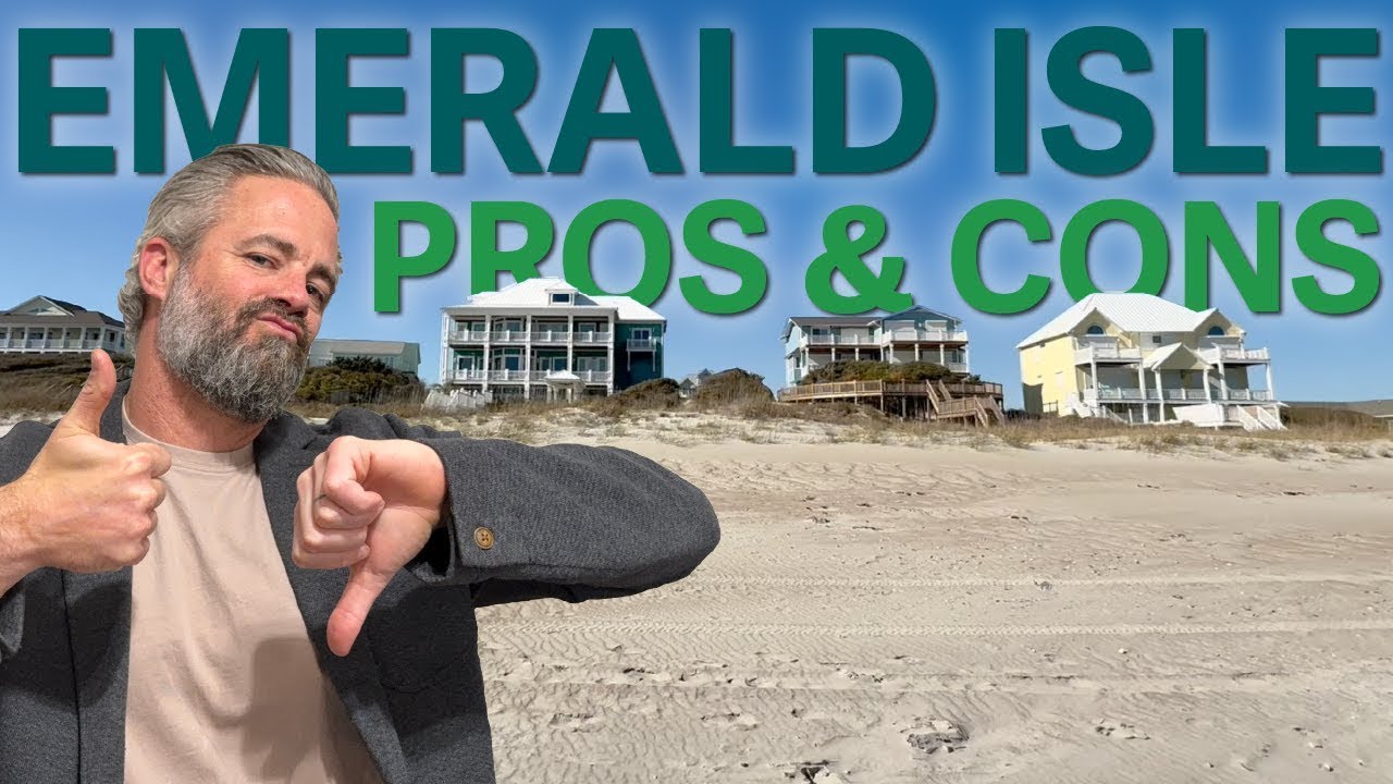 Living in Emerald Isle, NC | Pros and Cons of Moving to This Coastal Paradise