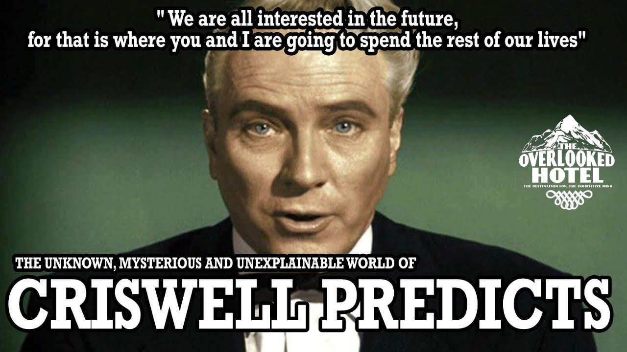 Can Your Heart Stand The Shocking Facts About The Amazing Criswell?