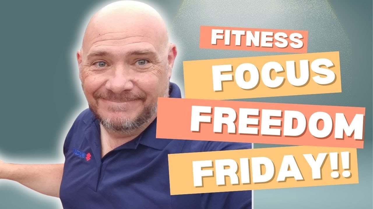 Fitness, Focus, Freedom Friday - What a Week!?!?!