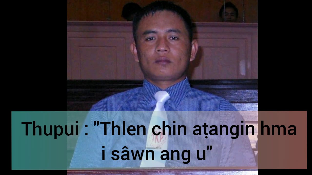 Pu Lalbiakdika Hmâr (sermon) - Thlen chin aṭangin hma i sâwn ang u. [Audio]