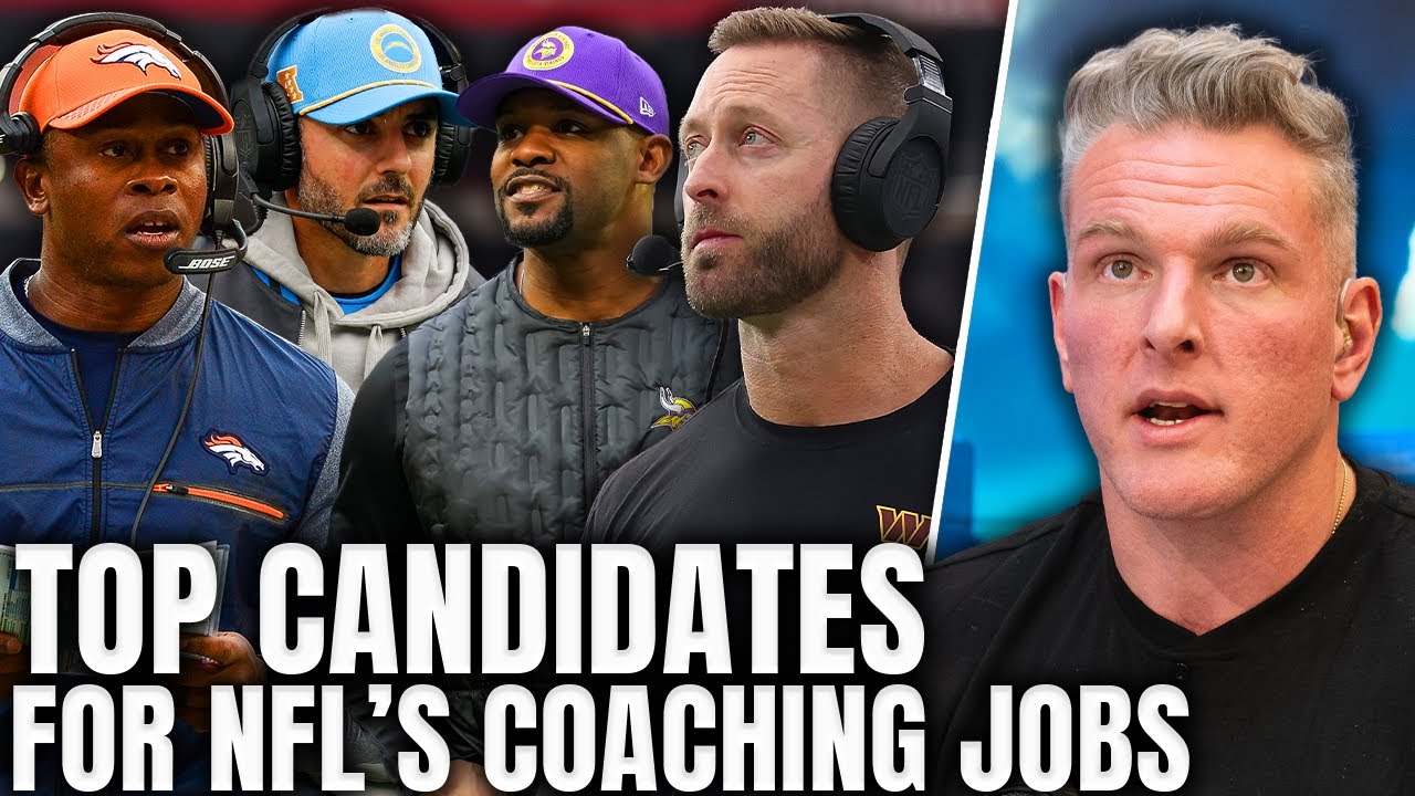 Who Are The Top Candidates Available For The NFL Head Coaching Jobs? | Pat McAfee Show
