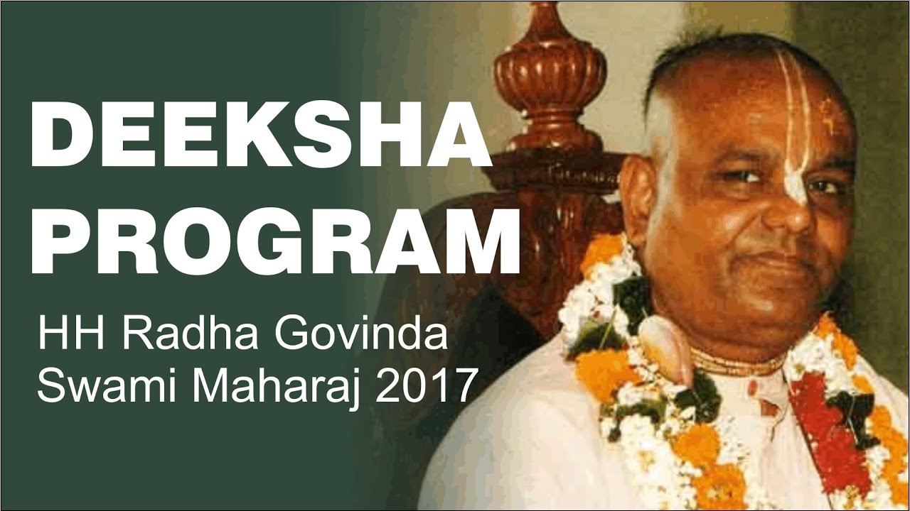 Deeksha program by HH Radha Govinda Swami Maharaj 2017