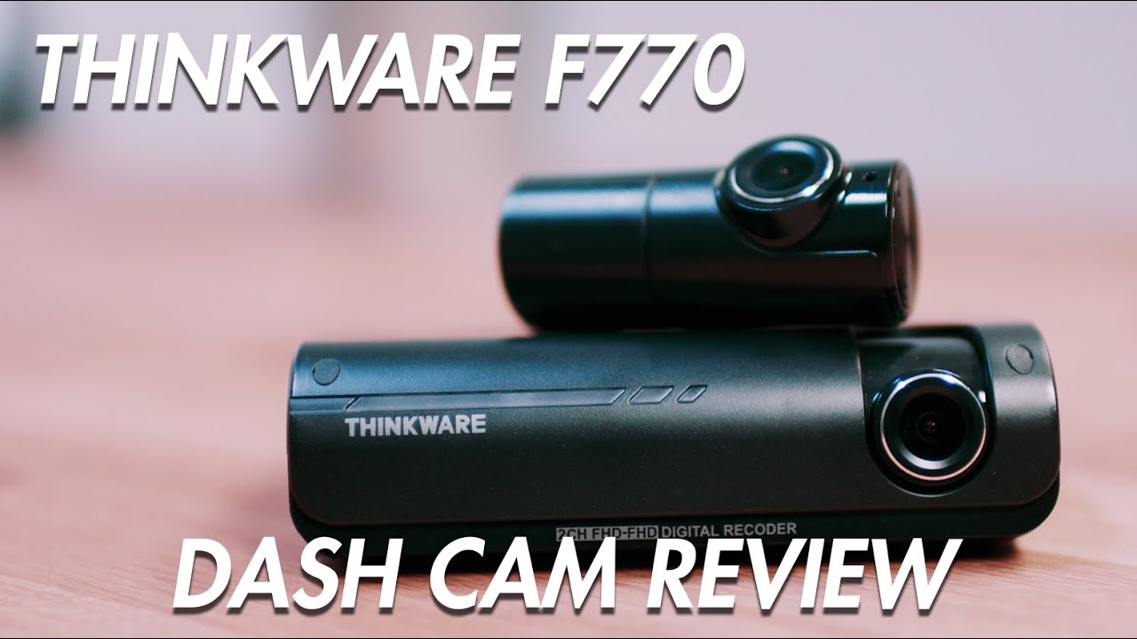 Thinkware F770 Dashcam Review - BlackboxMyCar