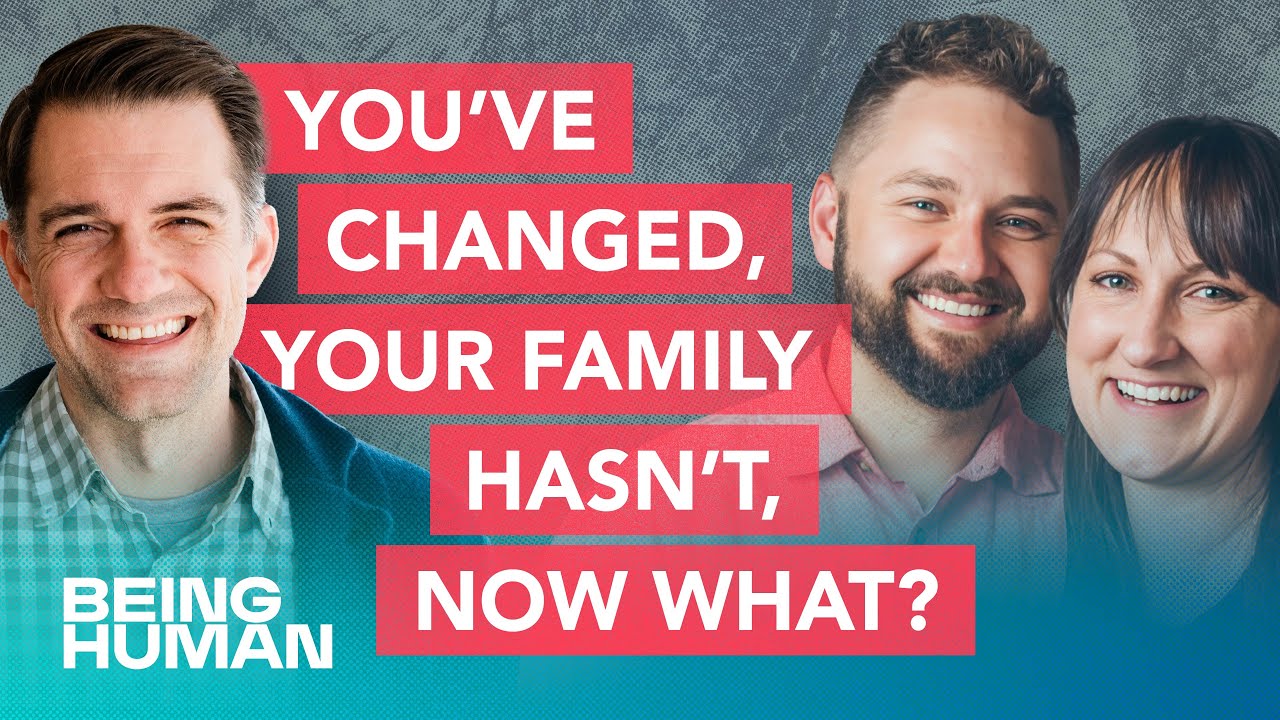 You’ve Changed, Your Family Hasn’t, Now What?