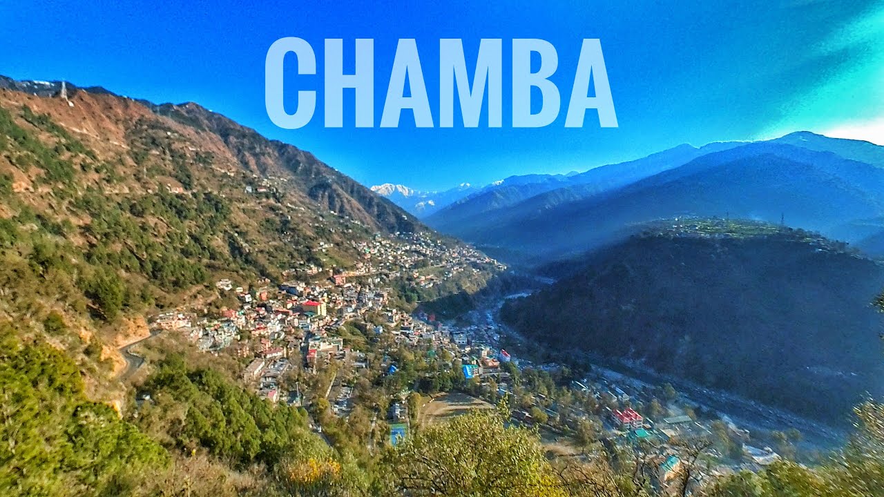 Чамба – сокровищница живописных достопримечательностей Химачала || Незабываемый Химачал-Прадеш