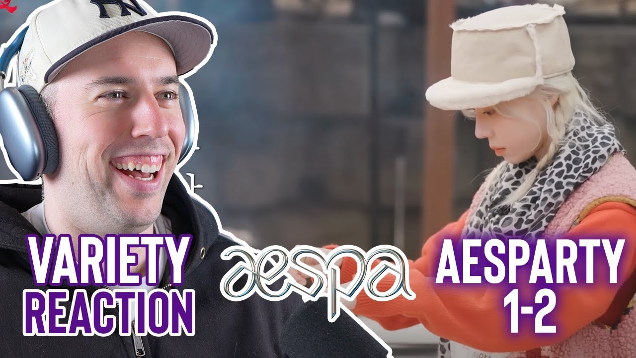 Aespa Reaction - Deep Dive Variety - Aesparty Ep. 1-2