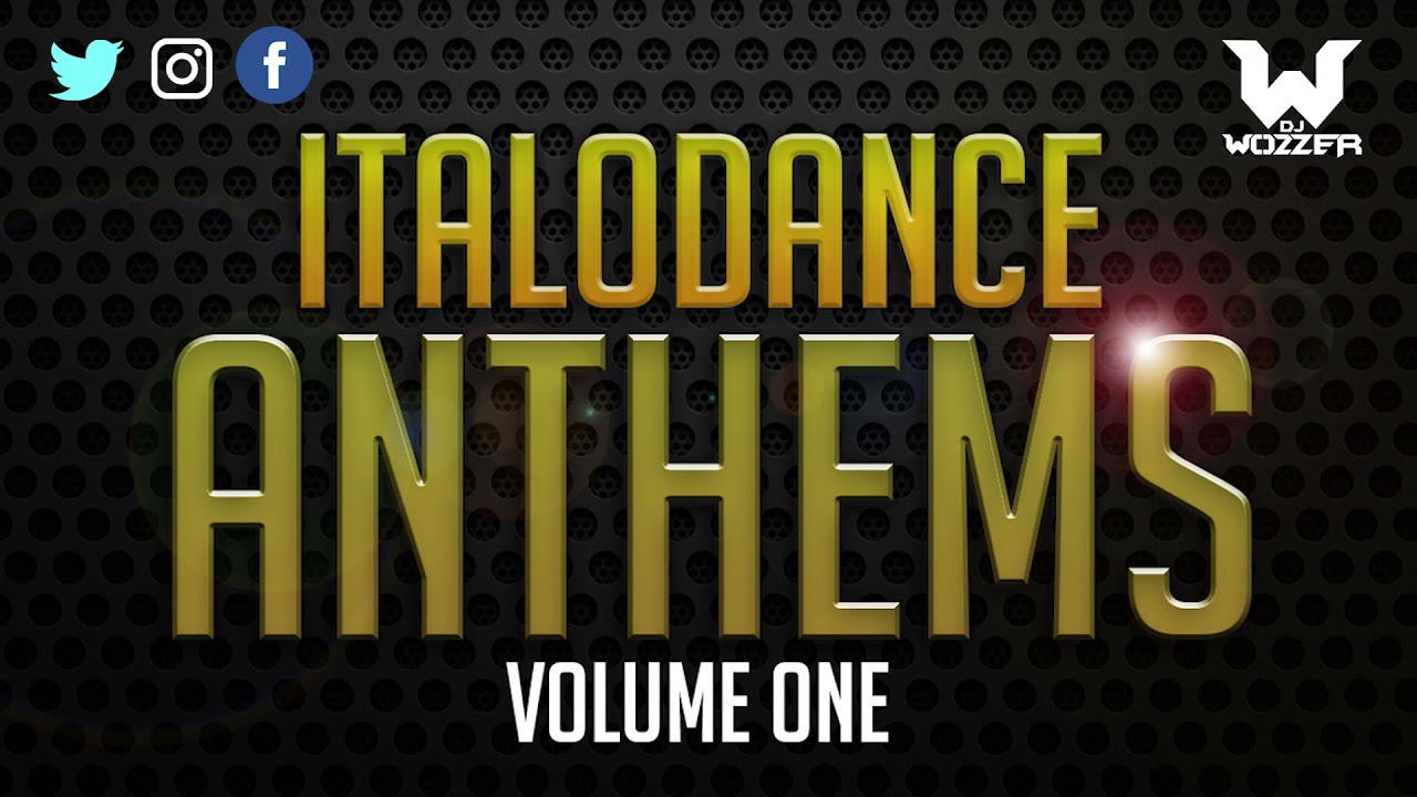 ITALO DANCE ANTHEMS VOL 1 :: August 2021