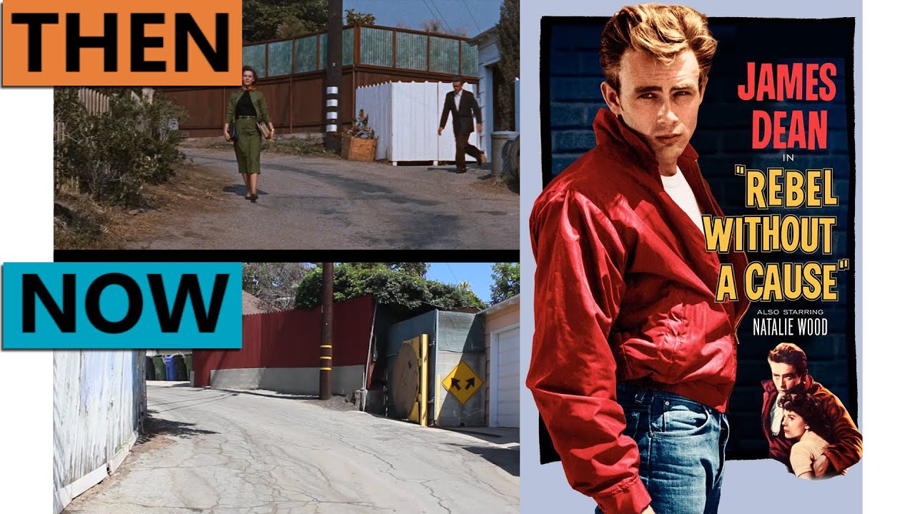 Rebel Without a Cause | Then & Now 1950s Los Angeles | Filming Locations California