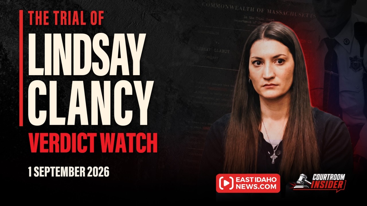 WATCH LIVE: Verdict Watch of Lindsay Clancy's murder trial