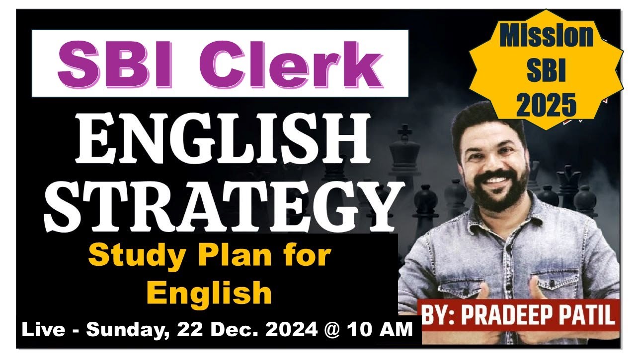 SBI Clerk ENGLISH Study Plan  - PRADEEP PATIL