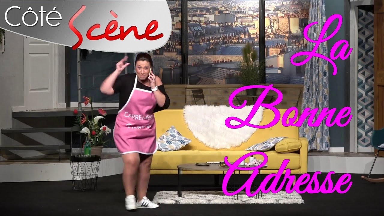 La Bonne Adresse par C&ocirc;t&eacute; Sc&egrave;ne