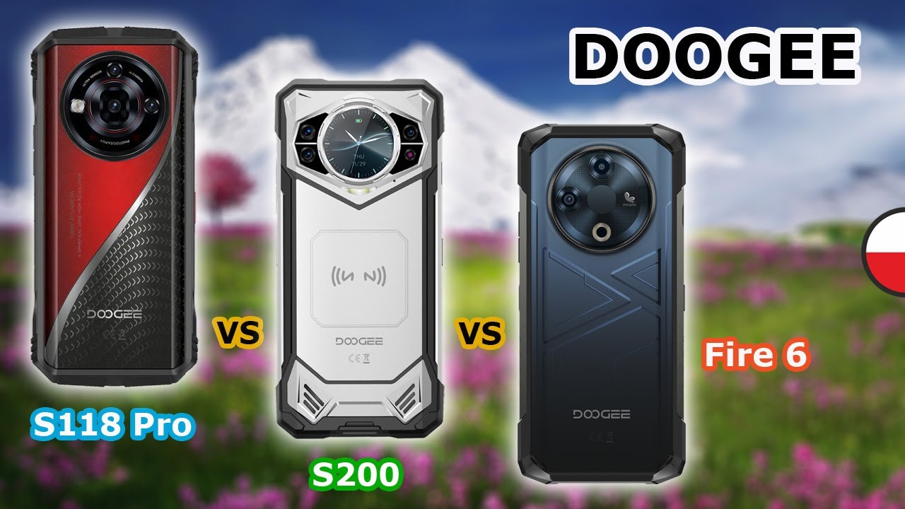 Doogee S118 Pro - vs - Doogee S200 - vs - Doogee Fire 6