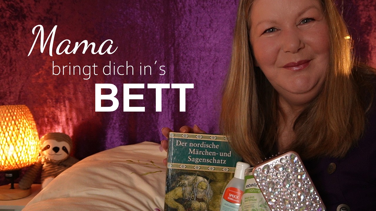 ASMR Mama bringt dich ins Bett 🌙 Abschminken, Pflege, Haare bürsten, Märchen, Rainsounds | Roleplay
