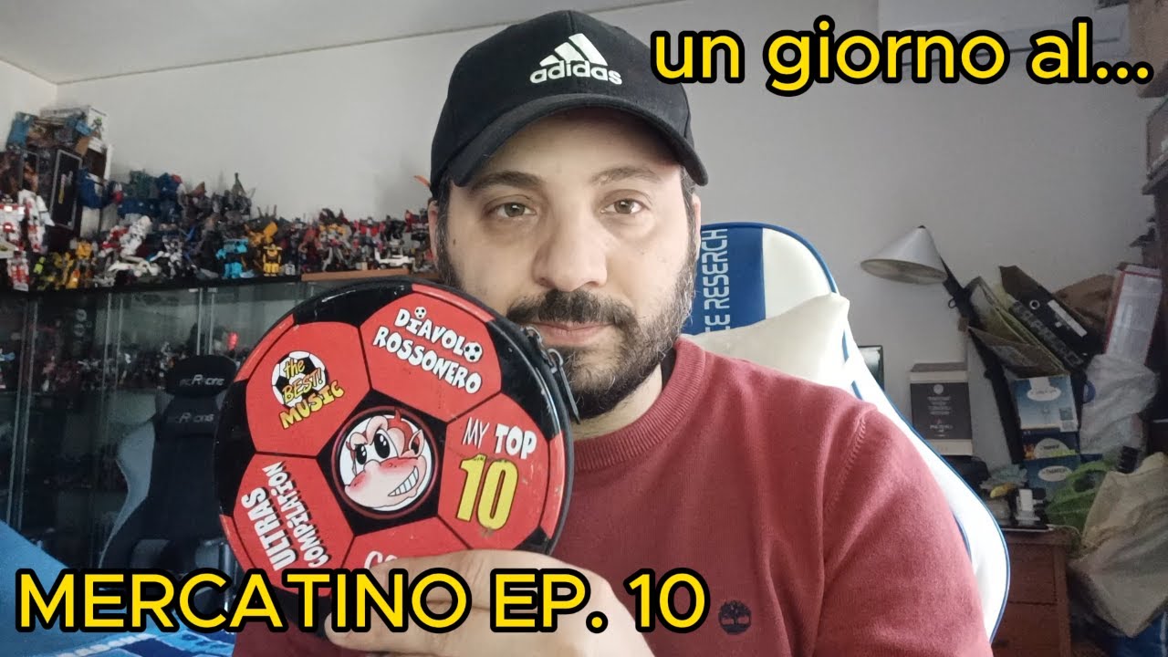 LA PRIMA VOLTA CHE DICO GRAZIE AL MILAN, UN GIORNO AL MERCATINO EP. 10