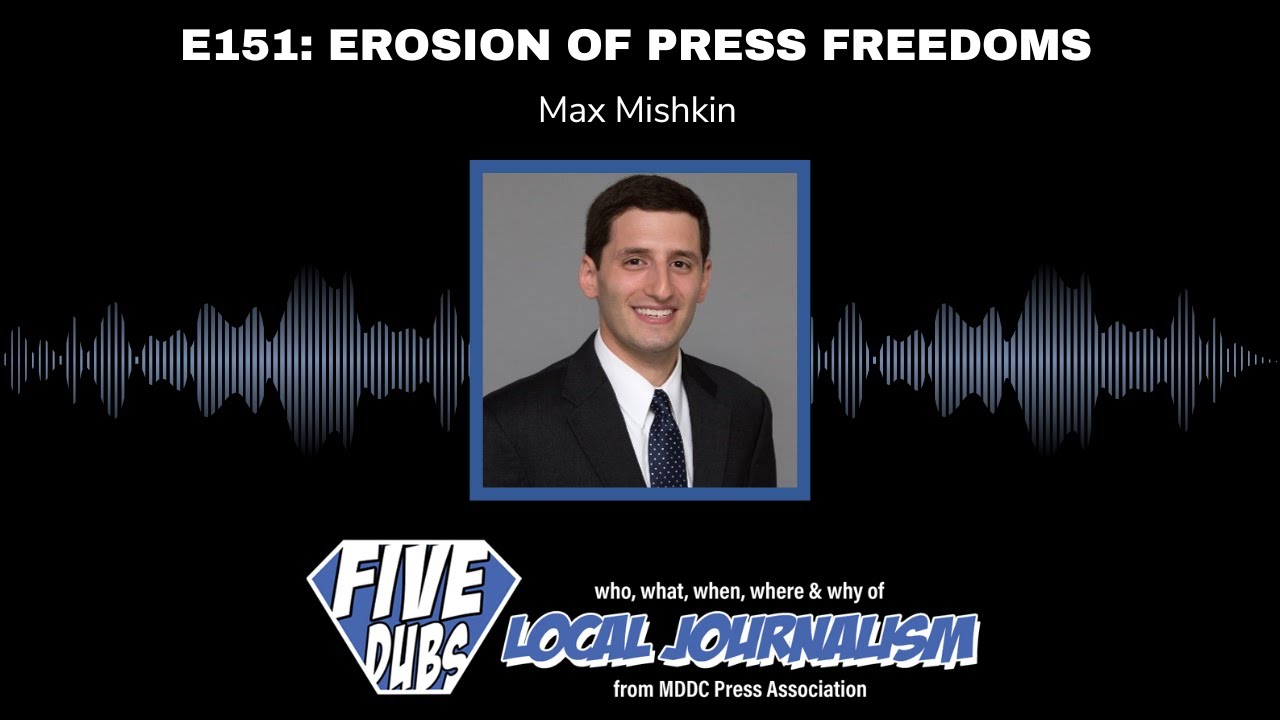 E151: Erosion of Press Freedoms